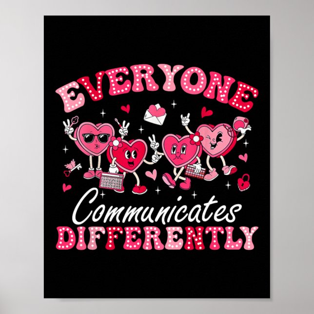Jeder kommuniziert anders Autismus Valentine Poster (Vorne)