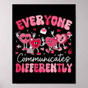 Jeder kommuniziert anders Autismus Valentinstag Poster