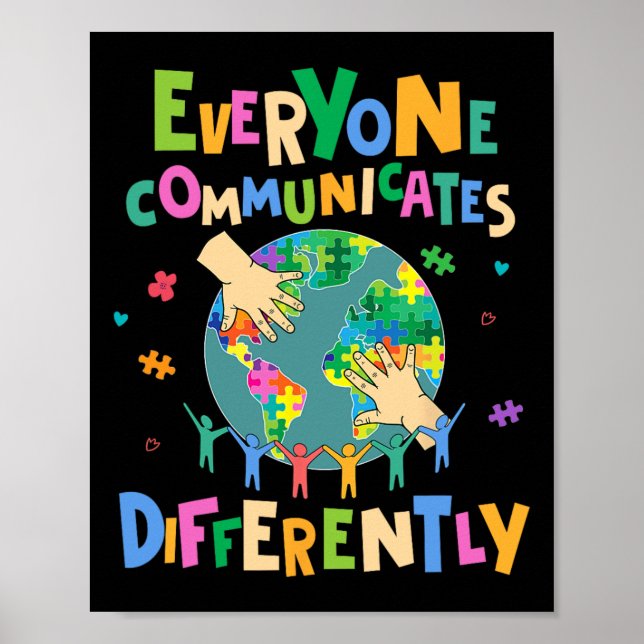 Jeder kommuniziert anders Autismus-Welt Poster (Vorne)