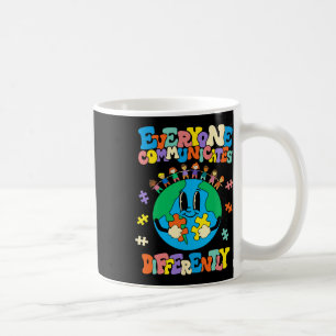 Jeder kommuniziert anders Earth Autismus Awa Kaffeetasse