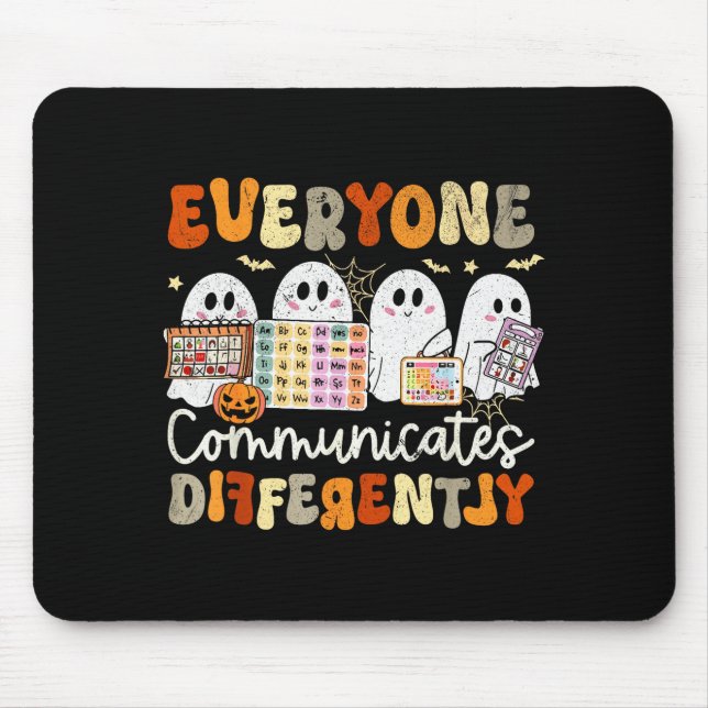 Jeder kommuniziert anders Halloween Slp Sp Mousepad (Vorne)