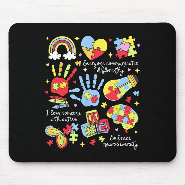 Jeder kommuniziert anders verspätete Autismus als  Mousepad (Vorne)