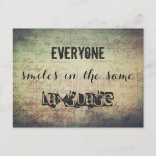 Jeder lächelt in derselben Sprache Postkarte