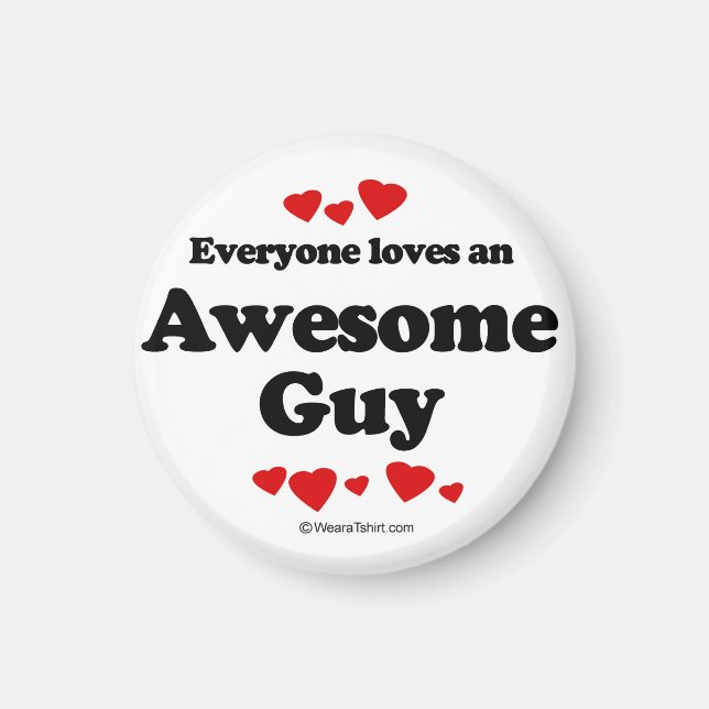 Jeder Liebe ein Phantastischer Typ Magnet (Vorne)