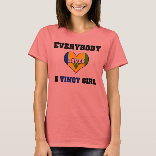 Jeder Liebe ein Vincy Girl T-Shirt (Vorderseite)