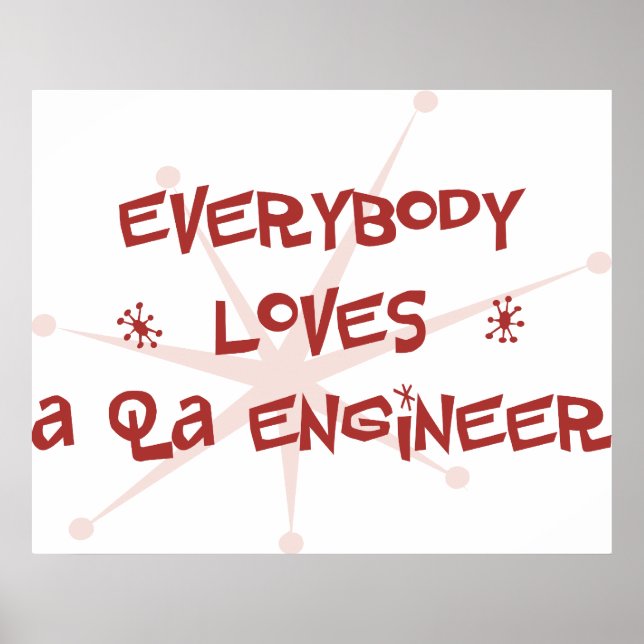 Jeder Liebe ist QA Engineer Poster (Vorne)