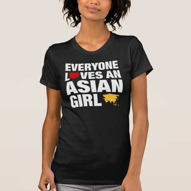 Jeder Lieben ein asiatisches Mädchen T-Shirt (Vorderseite)