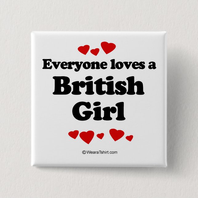 Jeder Lieben ein britisches Mädchen Button (Vorderseite)