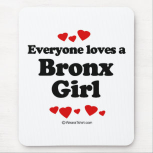 Jeder Lieben ein Bronx-Mädchen Mousepad