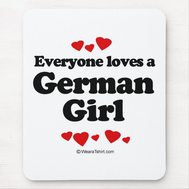 Jeder Lieben ein deutsches Mädchen Mousepad (Vorne)