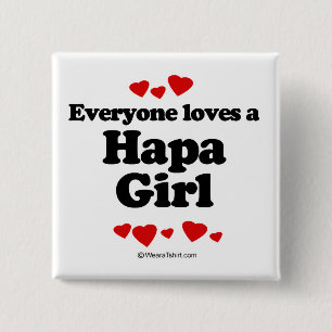 Jeder Lieben ein Hapa Mädchen Button