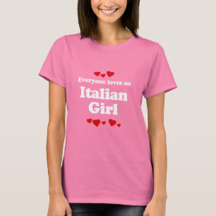 Jeder Lieben ein italienischer Mädchen-T - Shirt