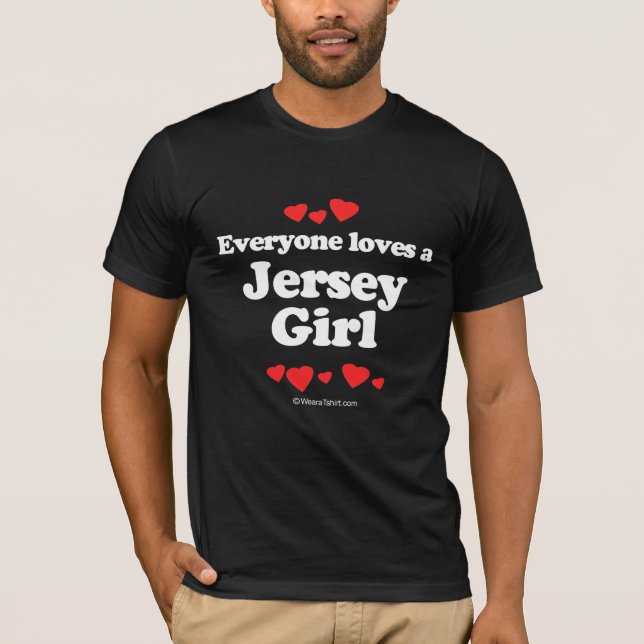 Jeder Lieben ein Jersey-Mädchen T-Shirt (Vorderseite)