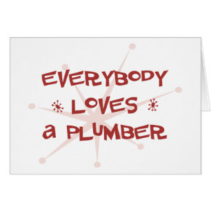 Jeder Lieben ein Klempner