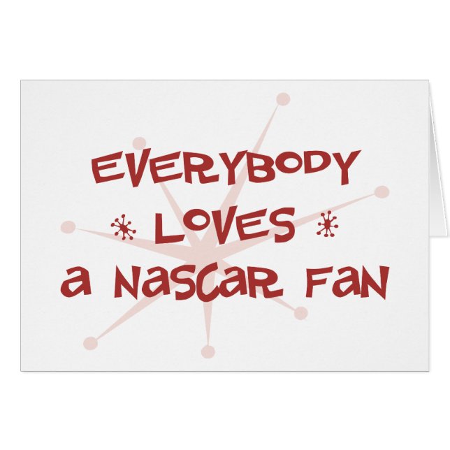 Jeder Lieben ein NASCAR Fan (Vorderseite (Horizontal))