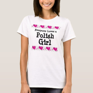 Jeder Lieben ein polnisches Mädchen T-Shirt