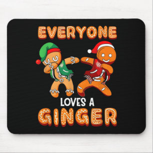 Jeder liebt einen Ingwer Lustiger Ingwerbrot Weihn Mousepad