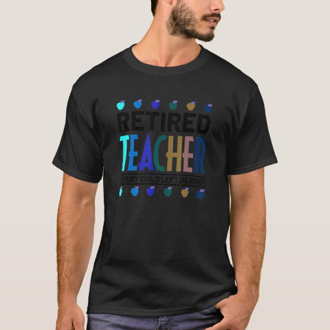 Jeder Links Lehrer im Ruhestand T-Shirt (Vorderseite)