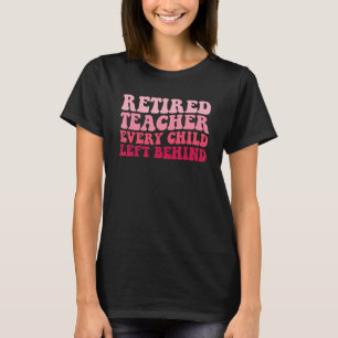 Jeder Links Lehrer im Ruhestand T-Shirt