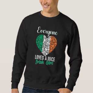 Jeder mag ein nettes irisches Mädchen Hübsche iris Sweatshirt