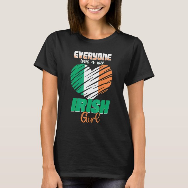 Jeder mag ein nettes irisches Mädchen Hübsche iris T-Shirt (Vorderseite)