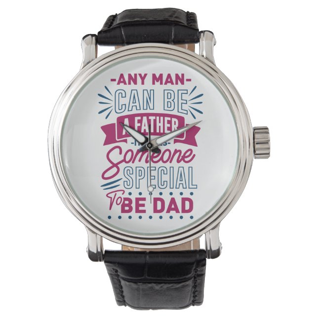 Jeder Mann kann Vater sein Armbanduhr (Vorderseite)