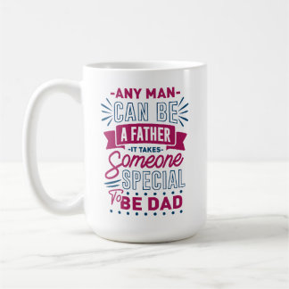 Jeder Mann kann Vater sein Kaffeetasse
