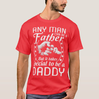Jeder Mensch kann ein Vater sein, aber es braucht T-Shirt