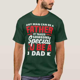Jeder Mensch kann ein Vater sein, der einen Jungen T-Shirt