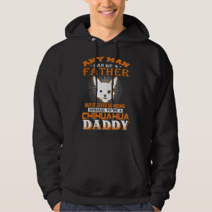 Jeder Mensch kann Vater Chihuahua Daddy Funny Hogs Hoodie