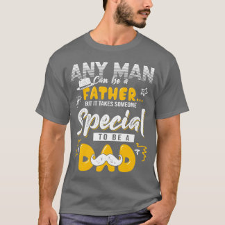Jeder Mensch kann Vater Spezial sein Vater Vater S T-Shirt