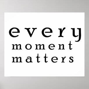 Jeder Moment zählt Poster