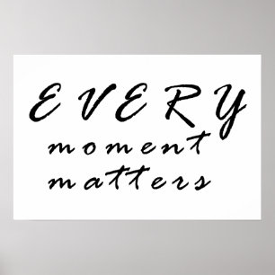 Jeder Moment zählt Poster