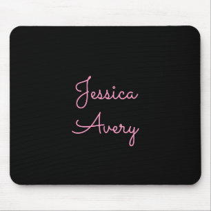 Jeder Name   Cool Editable Pink Script in Black Mousepad