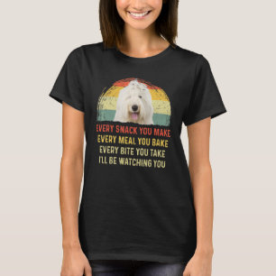 Jeder Snack, den Sie alten englischen Schafhund Ma T-Shirt