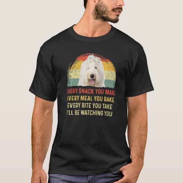 Jeder Snack, den Sie alten englischen Schafhund Ma T-Shirt (Vorderseite)