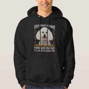 Jeder Snack, den Sie machen Bichon Frise Hund Mama Hoodie