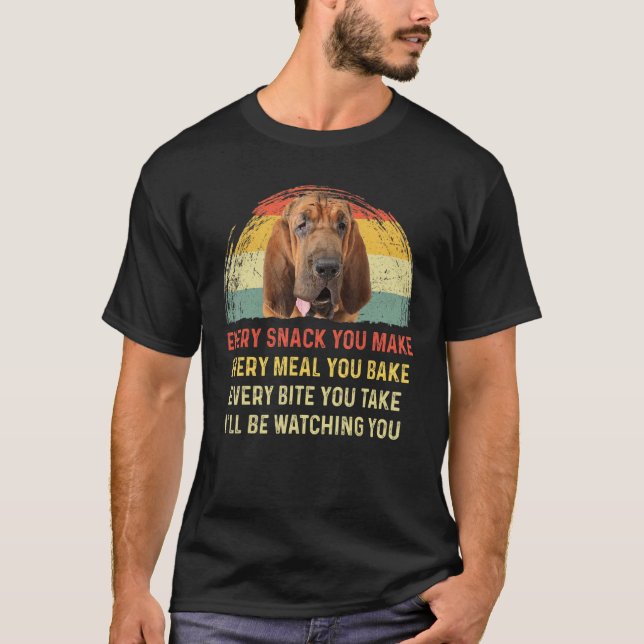 Jeder Snack, den Sie machen Bloodhound Hund Mama H T-Shirt (Vorderseite)