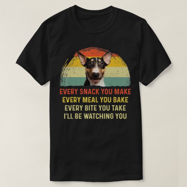 Jeder Snack, den Sie machen English Bull Terrier H T-Shirt (Design vorne)