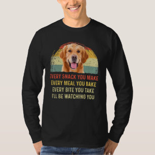 Jeder Snack, den Sie machen Golden Retriever Hund T-Shirt