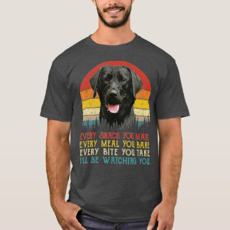 Jeder Snack, den Sie machen Hund schwarz Labrador T-Shirt