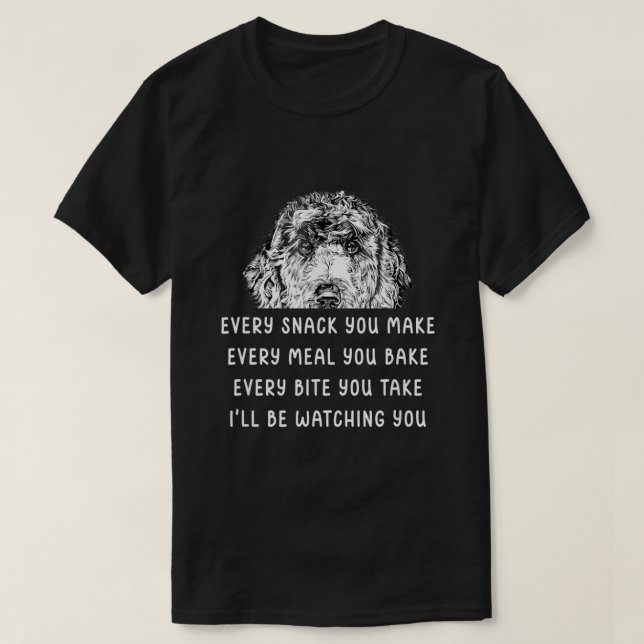 Jeder Snack, den Sie machen Jede Mahlzeit backen G T-Shirt (Design vorne)