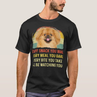 Jeder Snack, den Sie machen Pekingese Hund Mama Hu T-Shirt