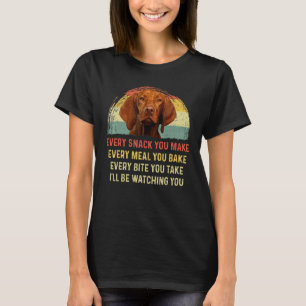 Jeder Snack, den Sie machen Vizsla Hund Mama Hund T-Shirt