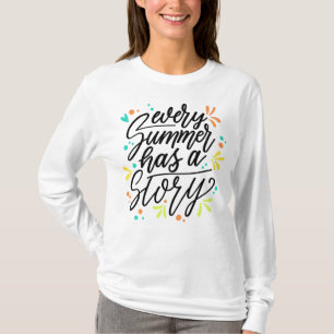 Jeder Sommer hat eine Geschichte -23431 T-Shirt