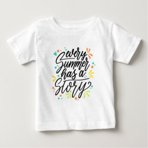 Jeder Sommer hat eine Geschichte Baby T-shirt