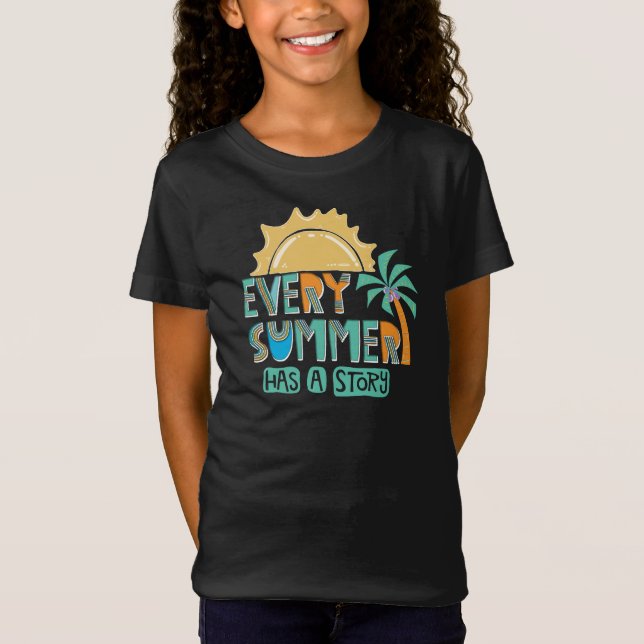 Jeder Sommer hat eine Geschichte T-Shirt (Vorderseite)