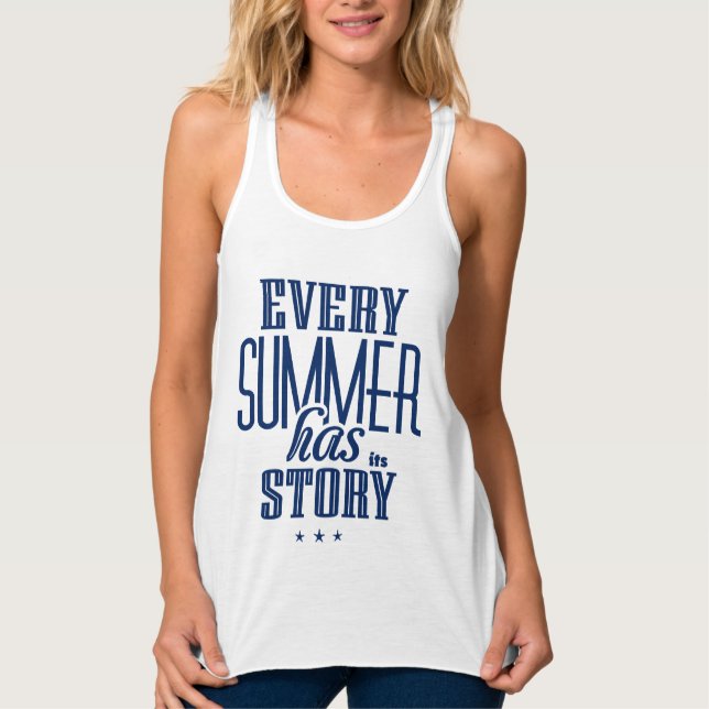 Jeder Sommer hat sein Story-Text-Design Tank Top (Vorderseite)