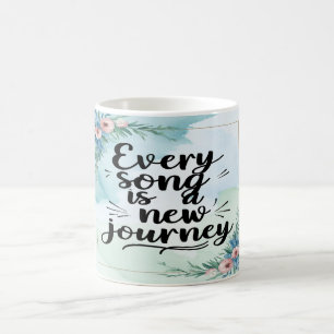 Jeder Song ist eine neue Reise Kaffeetasse