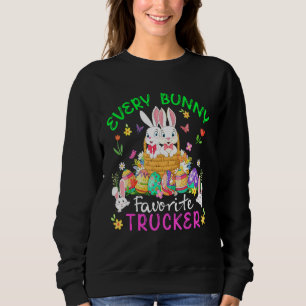 Jeder sonnige Lieblings-LKWs zwei Bunnies mit Ost Sweatshirt